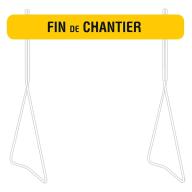 Panneau temporaire double face K2 1400x200 Classe 2 ''Fin de chantier'' sur bipied